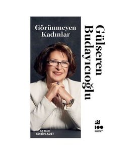 Görünmeyen Kadınlar Gülseren Budayıcıoğlu Doğan Kitap
