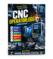CNC Operatörlüğü Ders Kitabı