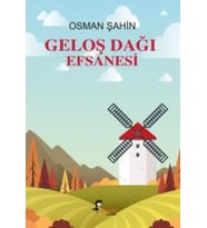 Geloş Dağı Efsanesi