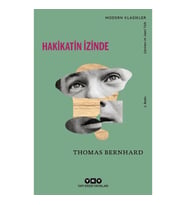 Hakikatin İzinde Konuşmalar, Okur Mektupları, Söyleşiler, Edebiyat Yazıları