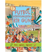 Futbol Stadyumunda Bir Gün