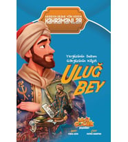 Yeryüzünün Sultanı Gökyüzünün Kâşifi Uluğ Bey