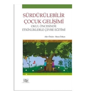 Sürdürülebilir Çocuk Gelişimi