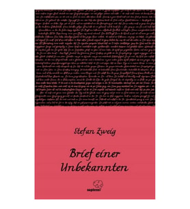 Brief einer Unbekannten / Bilinmeyen Bir Kadının Mektubu (Almanca)