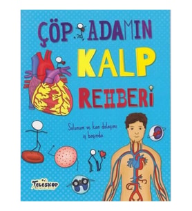 Çöp Adamın Kalp Rehberi