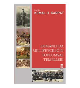 Osmanlı'da Milliyetçiliğin Toplumsal Temelleri