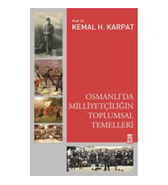 Osmanlı'da Milliyetçiliğin Toplumsal Temelleri