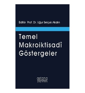 Temel Makroiktisadi Göstergeler