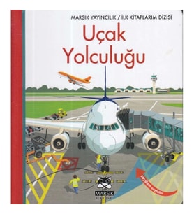 İlk Kitaplarım-Uçak Yolculuğu