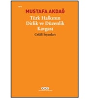 Türk Halkının Dirlik ve Düzenlik Kavgası