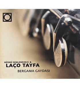 CD Hüsnü Şenlendirici & Laço Tayfa Bergama Gaydası CD