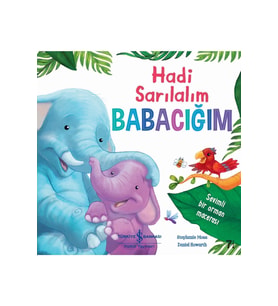 Hadi Sarılalım Babacığım Iş Bankası Kültür Yayınları