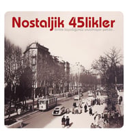 Nostaljik 45 likler - Plak (Standart)