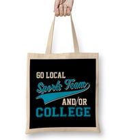 Funny Go Local Sports Team And College Sarcastic Bez Çanta Uzun Saplı