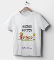 Okul Öncesi Öğretmenlerine Özel Kişiselleştirilebilir Tişört. (Beyaz)