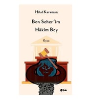 Ben Seher'İm Hakim Bey