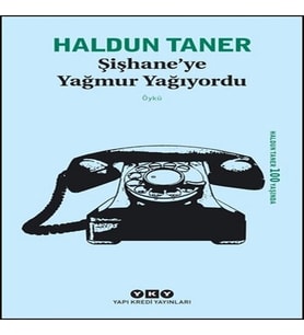 Şişhaneye Yağmur Yağıyordu
