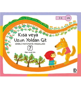 Kısa Veya Uzun Yoldan Git