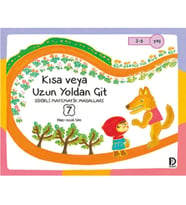 Kısa Veya Uzun Yoldan Git