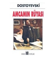 Amcamın Rüyası