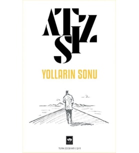 Yolların Sonu
