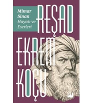 Mimar Sinan: Hayatı Ve Eserleri
