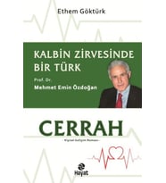 Cerrah Kalbin Zirvesinde Bir Türk: