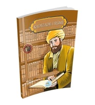 Büyük Alimler Serisi - Kadızade-i Rumi