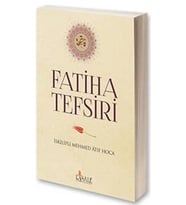 Fatiha Tefsiri - Iskilipli Mehmed Atıf Hoca