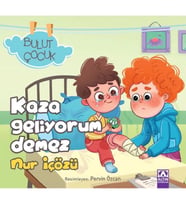 Bulut Çocuk - Kaza Geliyorum Demez