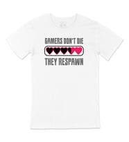 They Respawn Tişört