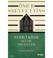 Perili Köşk ve Seçme Hikayeler (Günümüz Türkçesiyle)