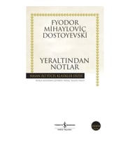 Yeraltından Notlar - Hasan Ali Yücel Klasikleri