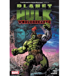 Planet Hulk: Worldbreaker: 1