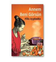Annem Beni Görsün
