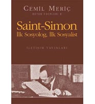 Saint-Simon İlk Sosyolog, İlk Sosyalist