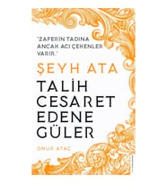 Şeyh Ata - Talih Cesaret Edene Güler