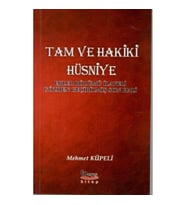 Tam Ve Hakiki Hüsniye