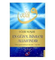 En Güzel İsimler Allah'ındır