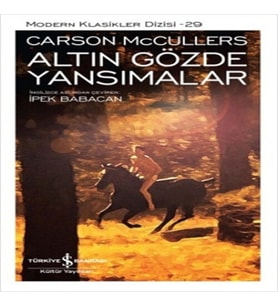 Altın Gözde Yansımalar - Modern Klasikler Dizisi