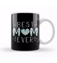 Best Mom Ever Anneler Günü Kupa Bardak Porselen
