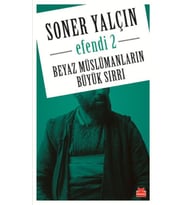 Beyaz Müslümanların Büyük Sırrı - Efendi 2
