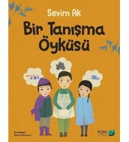 Bir Tanışma Öyküsü