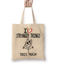 I Heart Stranger Things This Much Bez Çanta Uzun Saplı