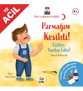 İlk yardım Serisi- Parmağım Kesildi !