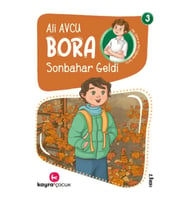 Bora 3 – Sonbahar Geldi
