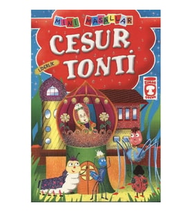 Cesur Tonti - Liderlik / Mini Masallar