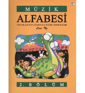 Müzik Alfabesi Çuklar İçin Eğlenceli Müzik Teori Kitabı 2. Bölüm