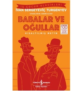 Babalar ve Oğullar-Kısaltılmış Metin