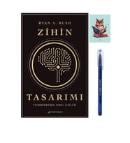 Zihin Tasarımı Psikomimarinin Temel İlkeleri - Ryan A Bush -Serenad- (KALEM VE NOT DEFTERLİ)